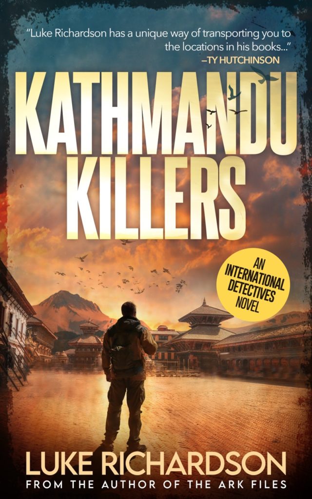 Kathmandu Killers: International Detectives Thriller Book 1